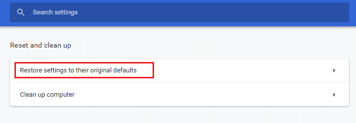 Restore settings to their original defaults. Fix Chrome Profile Error