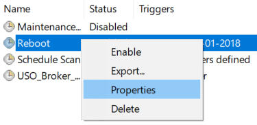 Right-click on Reboot and select Properties