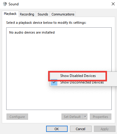 right click on the blank area and click on show disabled devices. Fix my Headphone Jack is Not Working in Windows 10