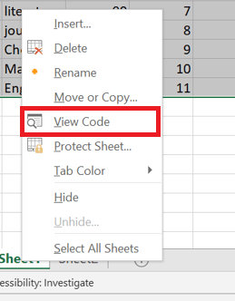 Right-click on the bottom of the worksheet and click on view code 