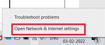 Right-click on the network icon in the system tray and select Open Network & Internet settings