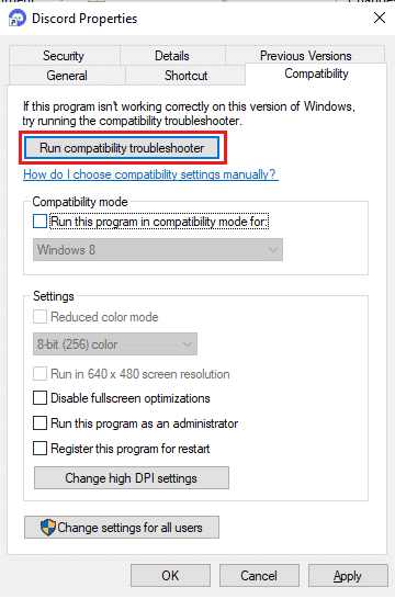Run compatibility troubleshooter. Fix Error 1105 Discord in Windows 10
