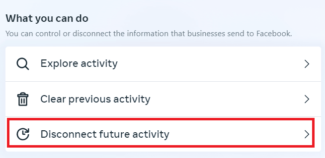 scroll down and click on the Disconnect future activity option