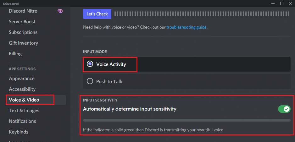 scroll down the right pane and toggle on Automatically determine input sensitivity option under INPUT SENSITIVITY tab 