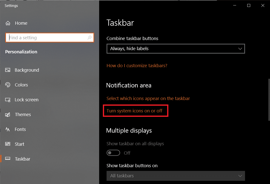 Scroll down to the Notification area and click on Turn system icons on or off. How to Fix Windows 10 Taskbar Icons Missing Problem