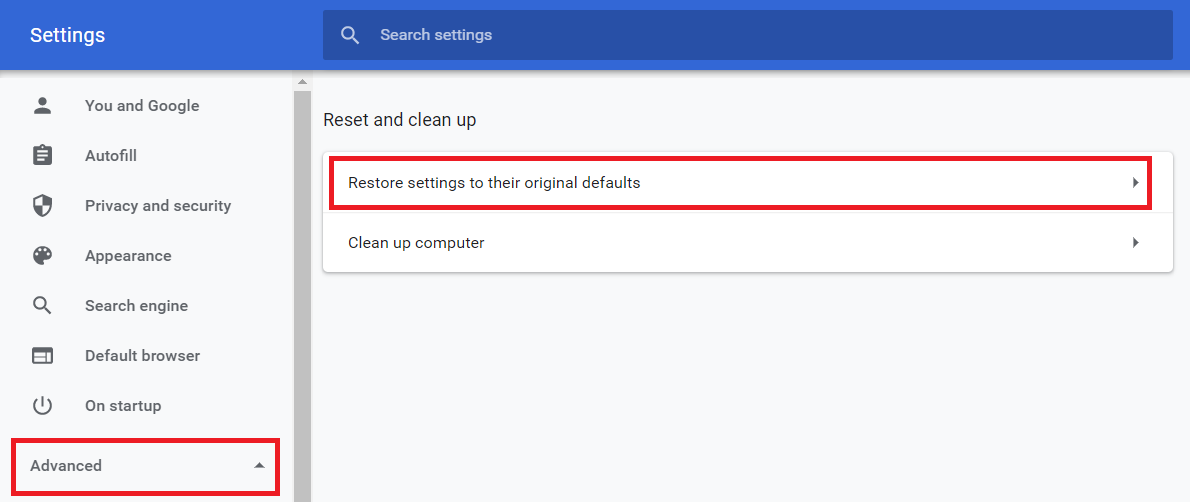 search for Advanced Option, and under Advanced Options, select Reset And Clean Up