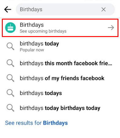 Search for the keyword Birthdays and tap on it | What Happened to Birthdays on Facebook? | turn On/Off Facebook notifications