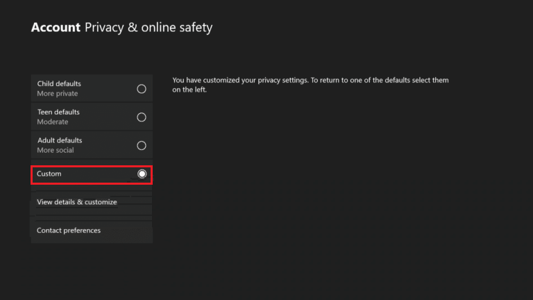 выберите опцию «Пользовательский» в разделе «Конфиденциальность учетной записи и онлайн-безопасность». Консоль Xbox.