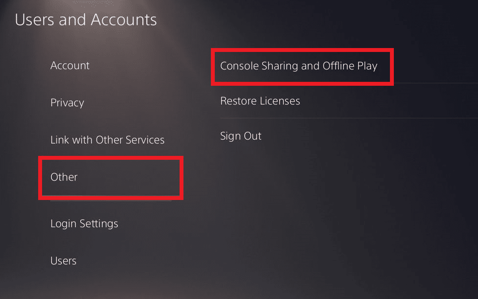 select Other - Console Sharing and Offline Play