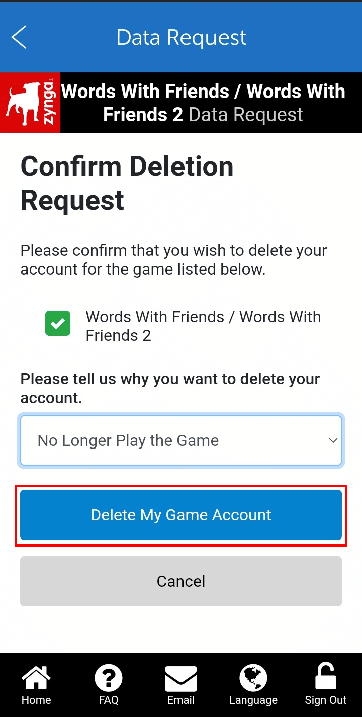 Select a reason and tap on Delete My Game Account