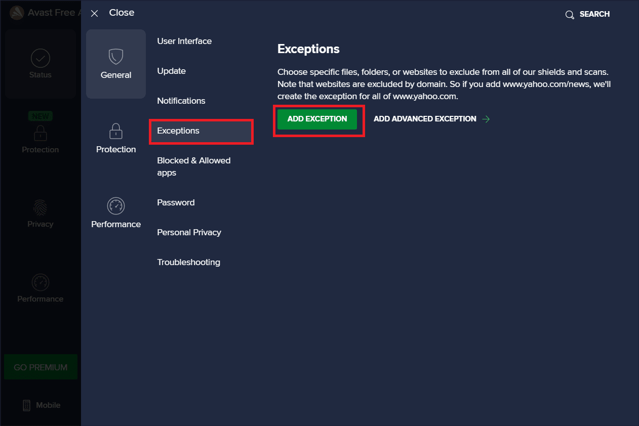 Select ADD EXCEPTION under Exceptions tab