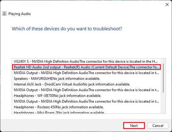 select an audio device in the Playing audion troubleshooter and click on Next Windows 11
