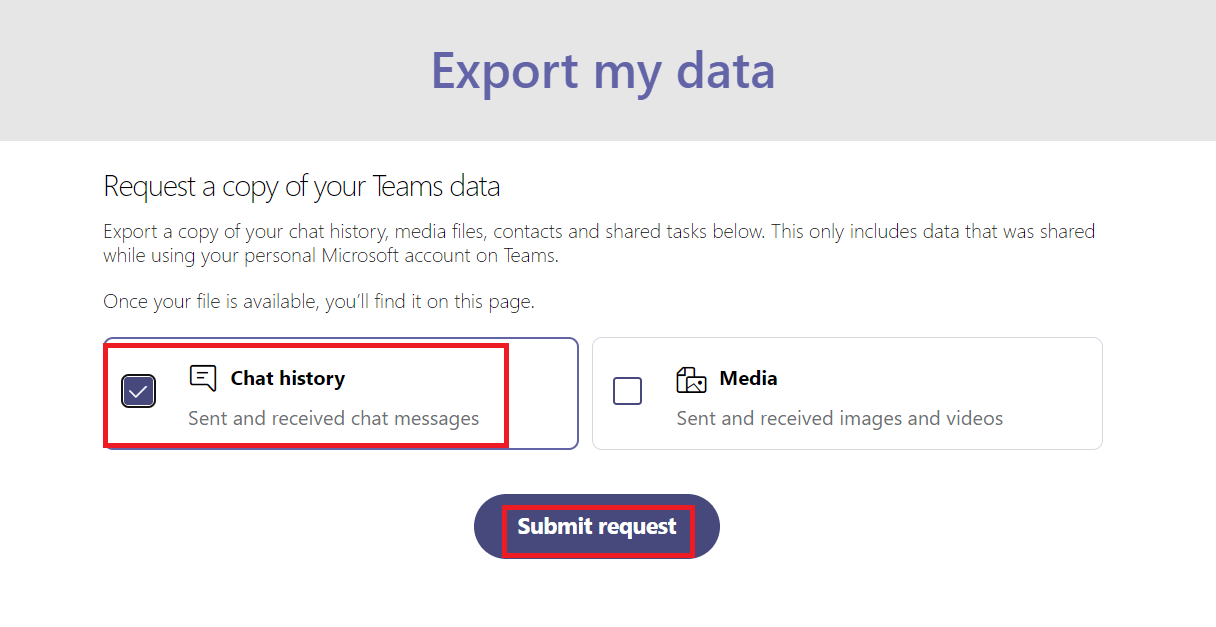 select Chat history on the Export my data page and click on Submit request button