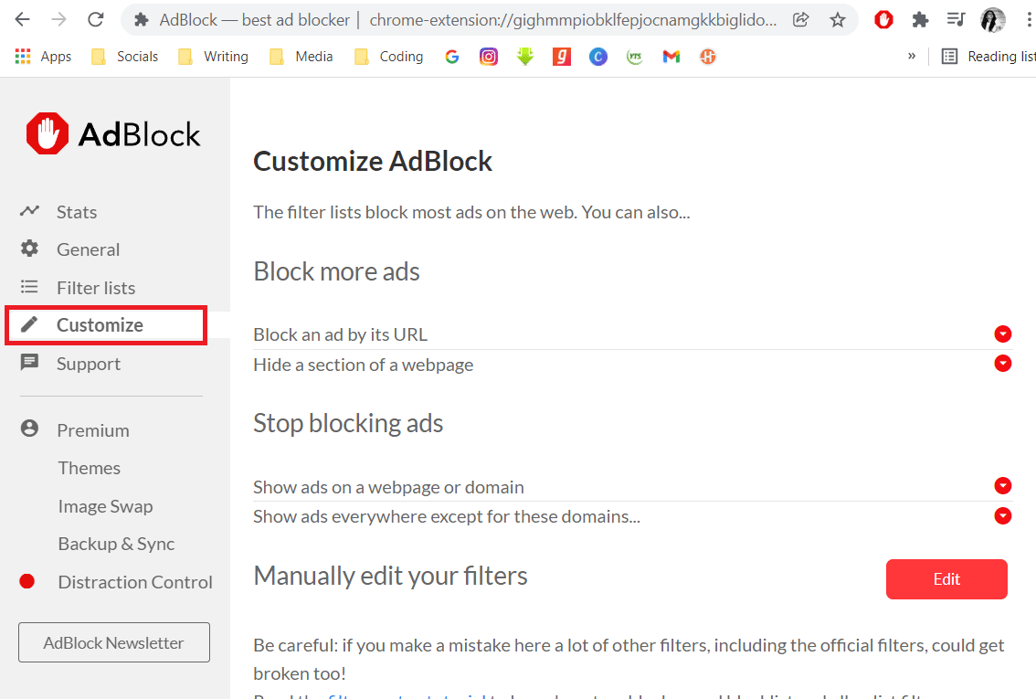 Select Customize. Fix AdBlock Not Working on Twitch