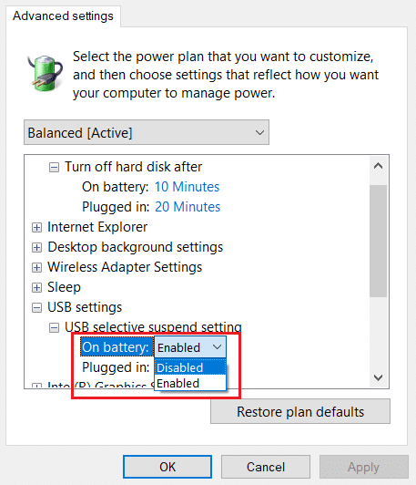 select on battery settings to disabled in usb selective supend settings in usb settings in Change advanced power settings window
