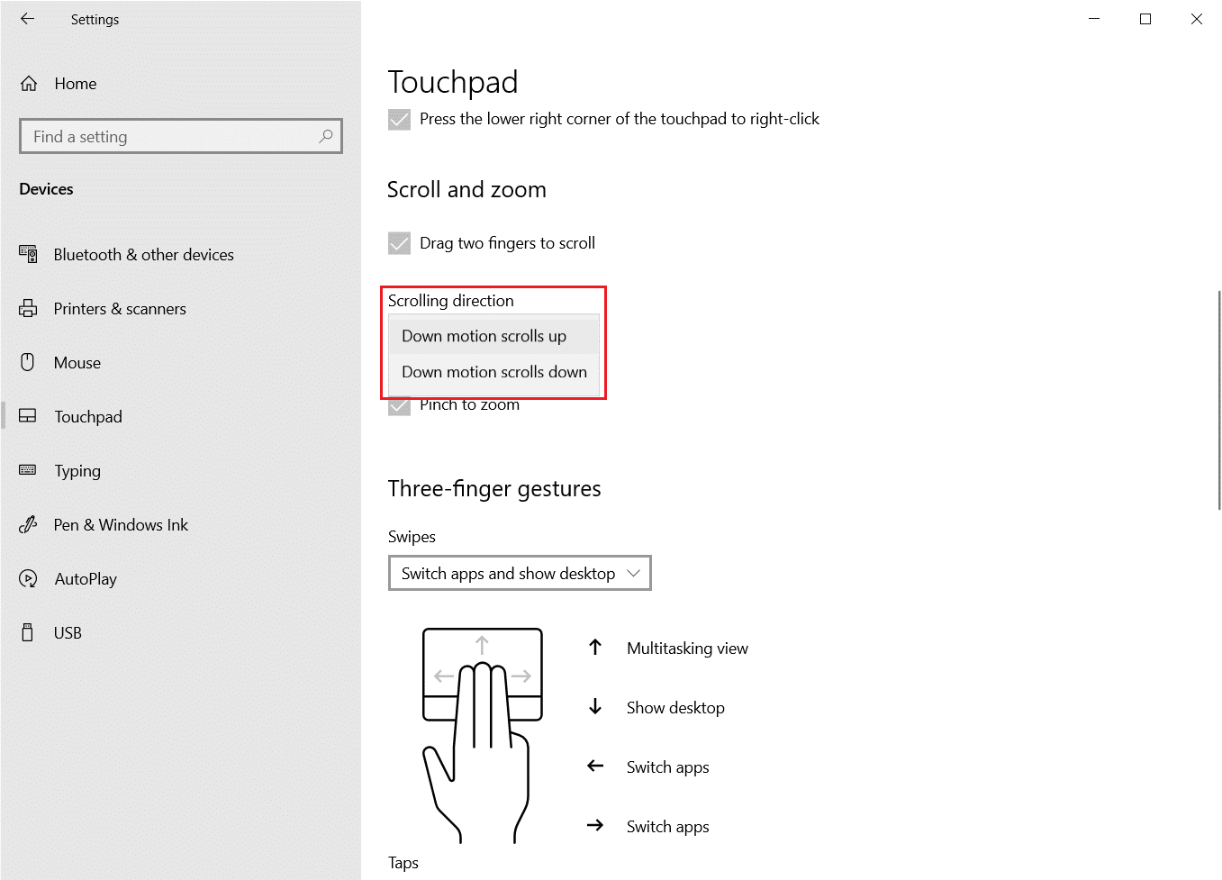 select scrolling direction in Scroll and zoom section for drag two fingers to zoom option in Touchpad settings. Fix Touchpad Scroll Not Working on Windows 10