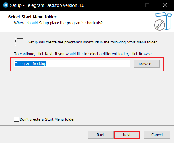 select start menu folder and click on Next to install Telegram Desktop