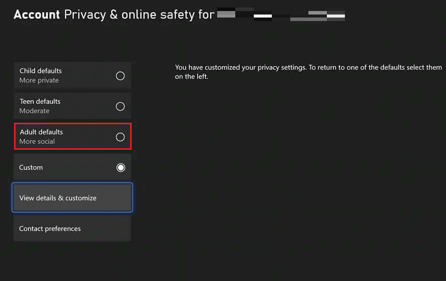 select the Adult defaults More Social option | How Do I Change My Xbox One Account from Child to Parent