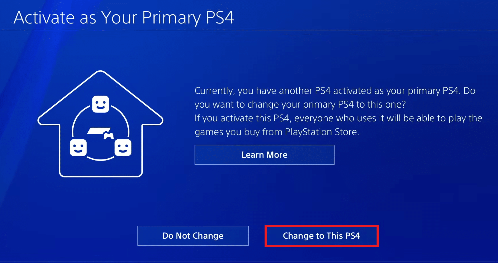 select the Change to This PS4 option to make this PS4 primary | How Can You Change Your Email on PS4