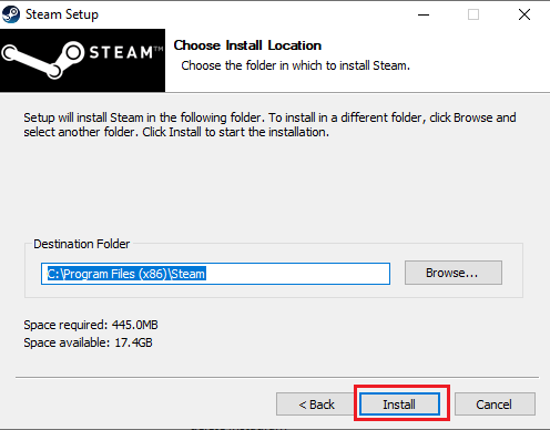 Select the Install location and click Install. Fix Steam service error