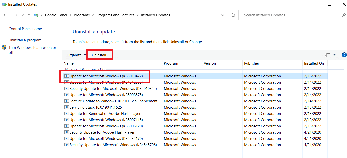 Select the most recent patch update and select Uninstall from the top ribbon