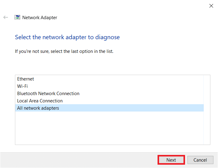 Select the network adapter and click Next. Fix Warframe Launcher Update Failed Error