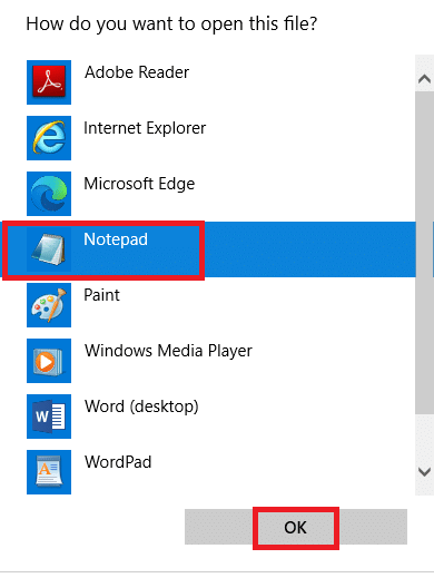 Select the Notepad option from the list and click on OK. Fix Minecraft Login Error in Windows 10