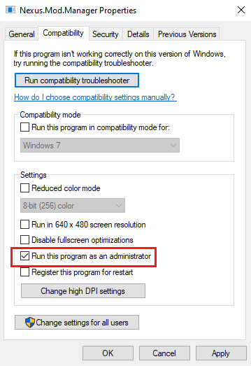 select the option Run this program as an administrator. Fix Nexus Mod Manager Not Updating on Windows 10