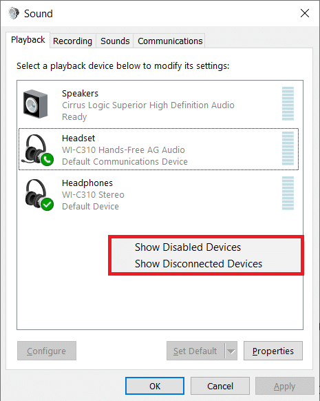 Select the options Show disabled devices and Show disconnected devices.