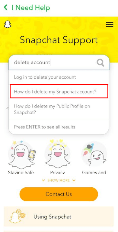 Select the question How do I delete my Snapchat account? | What is a Snapchat Account Portal?
