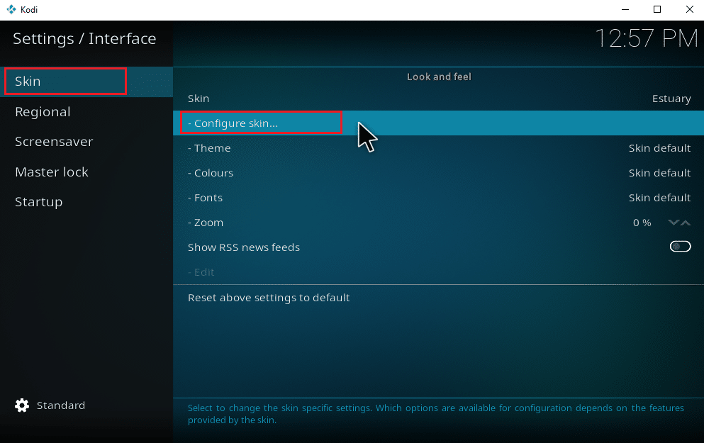 Select the Skin tab and then click Configure skin. How to Add Music to Kodi