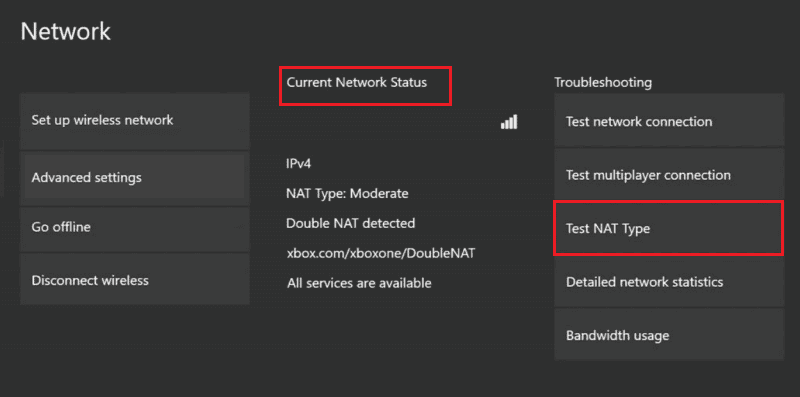 select the Test NAT Type option in Xbox Network setting. Fix Xbox Error Code 0x87af000d