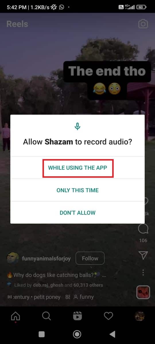 Select while using the app. | How to Use Shazam Song on Instagram