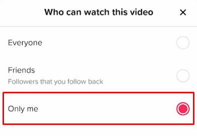 Set as Only Me. | How to Delete TikTok Video