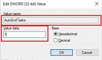 Set the Value data to 1 and type the Value name as AutoEndTask.