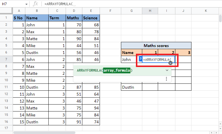 Start by typing the =ARRAY FORMULA in the required cell 