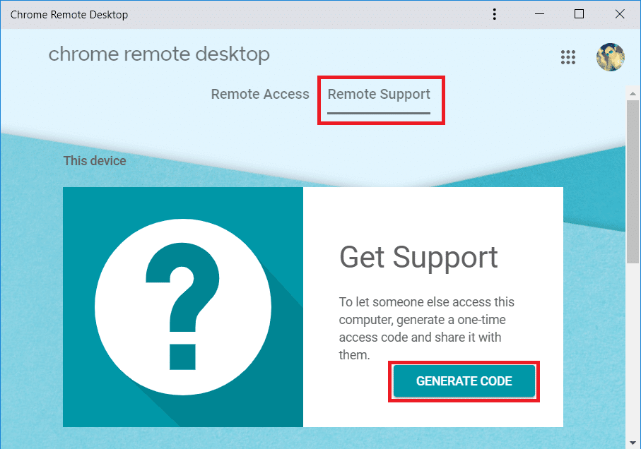 switch to the Remote Support tab and click on GENERATE CODE button