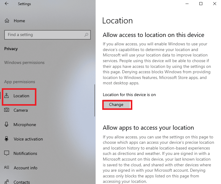 click on the Change button in the Allow access to location on this device section