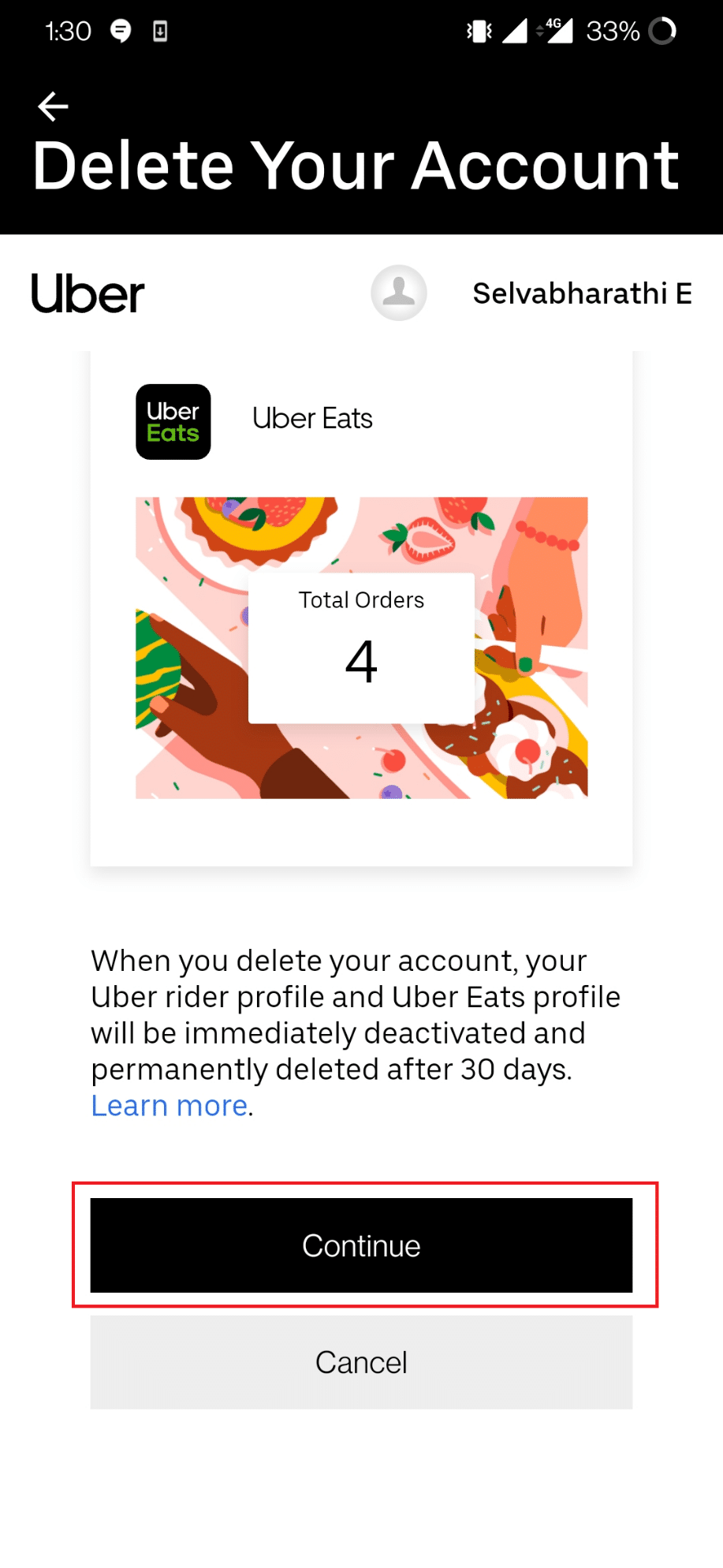 Tap Continue button. How to Delete Uber Eats Account
