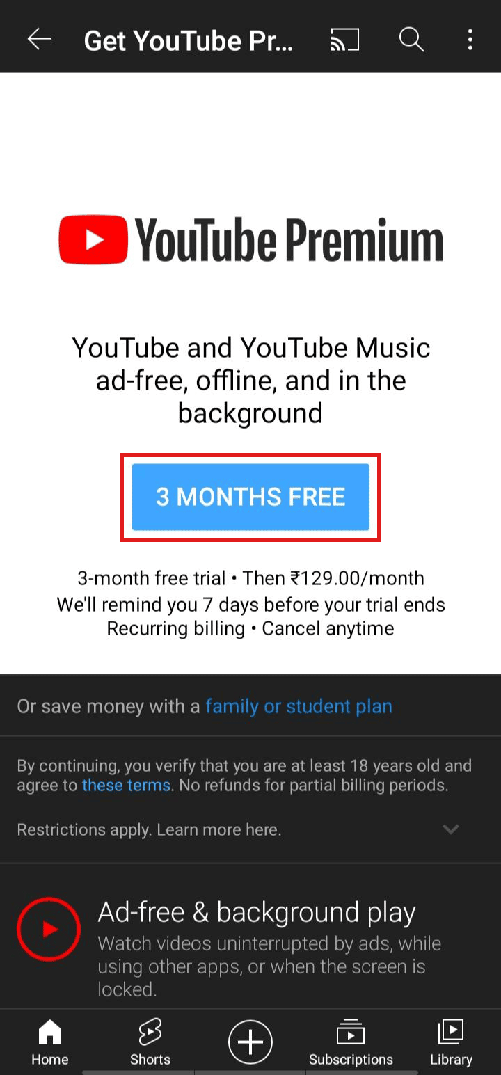 Tap on 3 MONTHS FREE. | How to Download YouTube Videos in Mobile Gallery