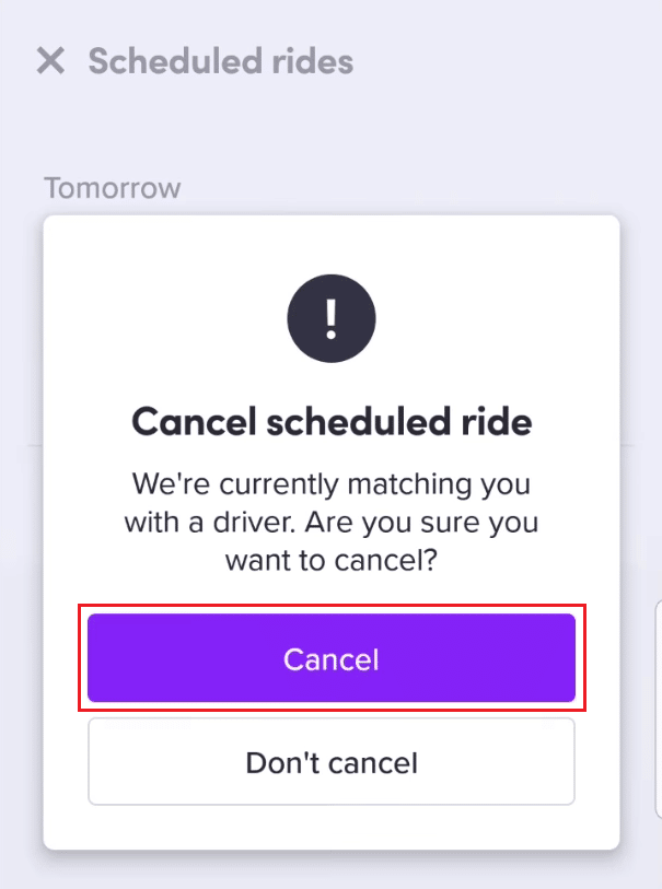 tap on Cancel from the confirmation popup | How to Cancel Lyft Ride