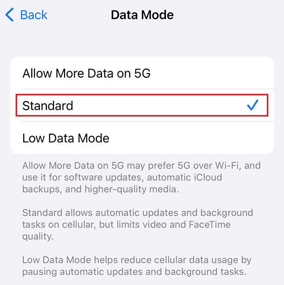 érintse meg a Standard elemet az alacsony adatforgalom mód kikapcsolásához | Az iPhone megosztásának javítása A Saját pozíció szürkén jelenik meg