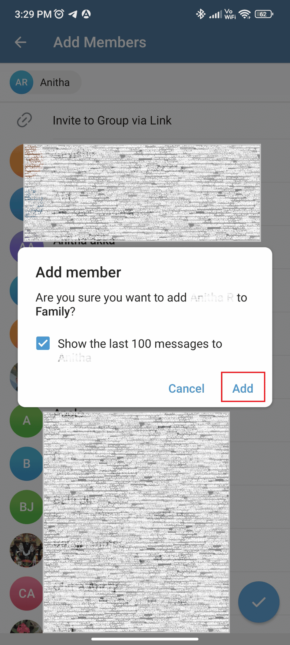 Tap on Add and the new members will be added to the group 