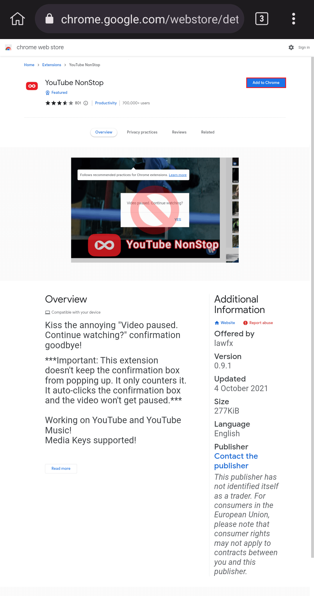 tap on add to chrome. How to Turn Off Are You Still Watching YouTube Message