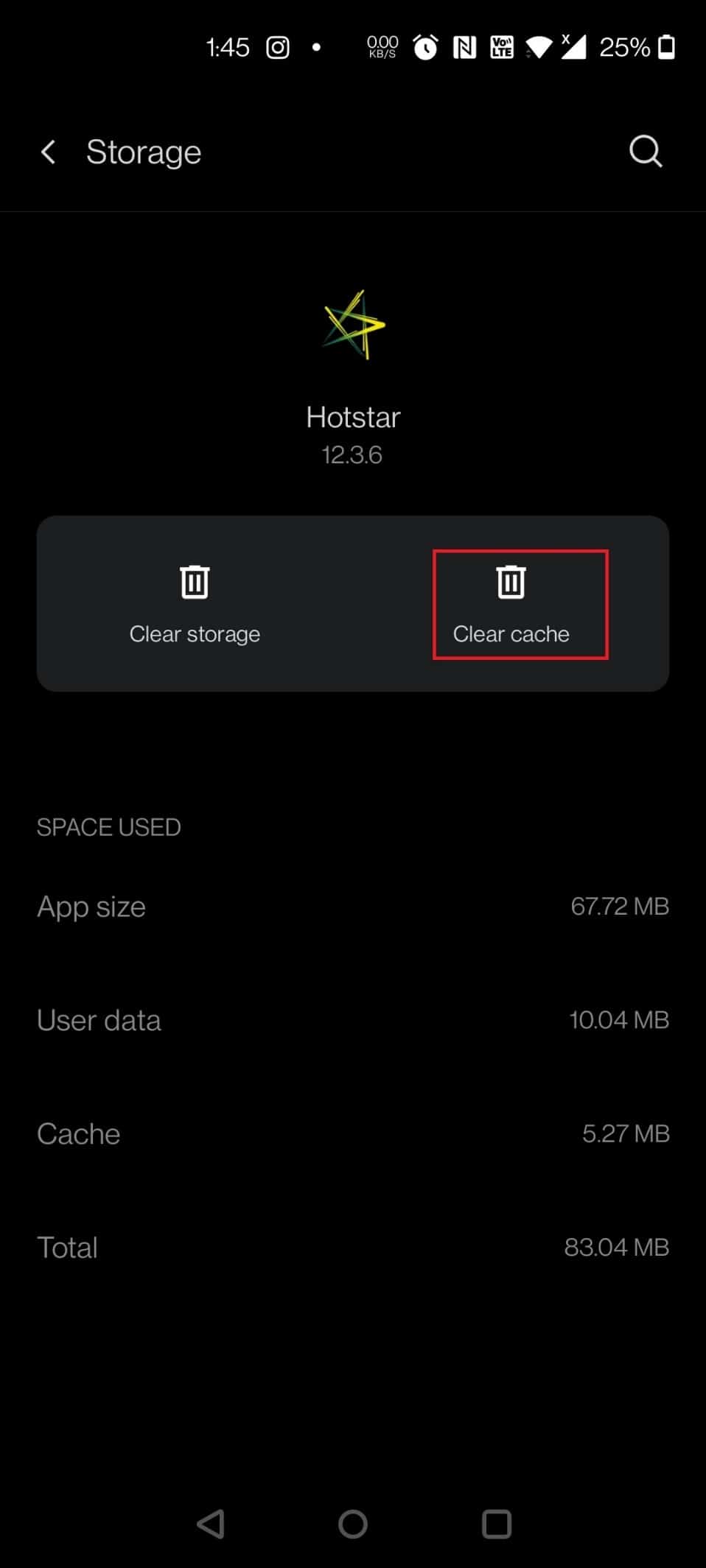 Tap on Clear cache. Fix Disney Plus Not Loading
