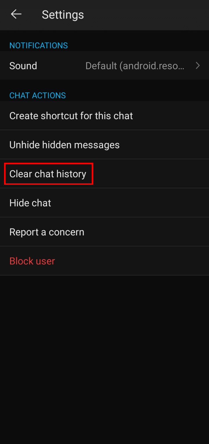 Tap on Clear chat history.