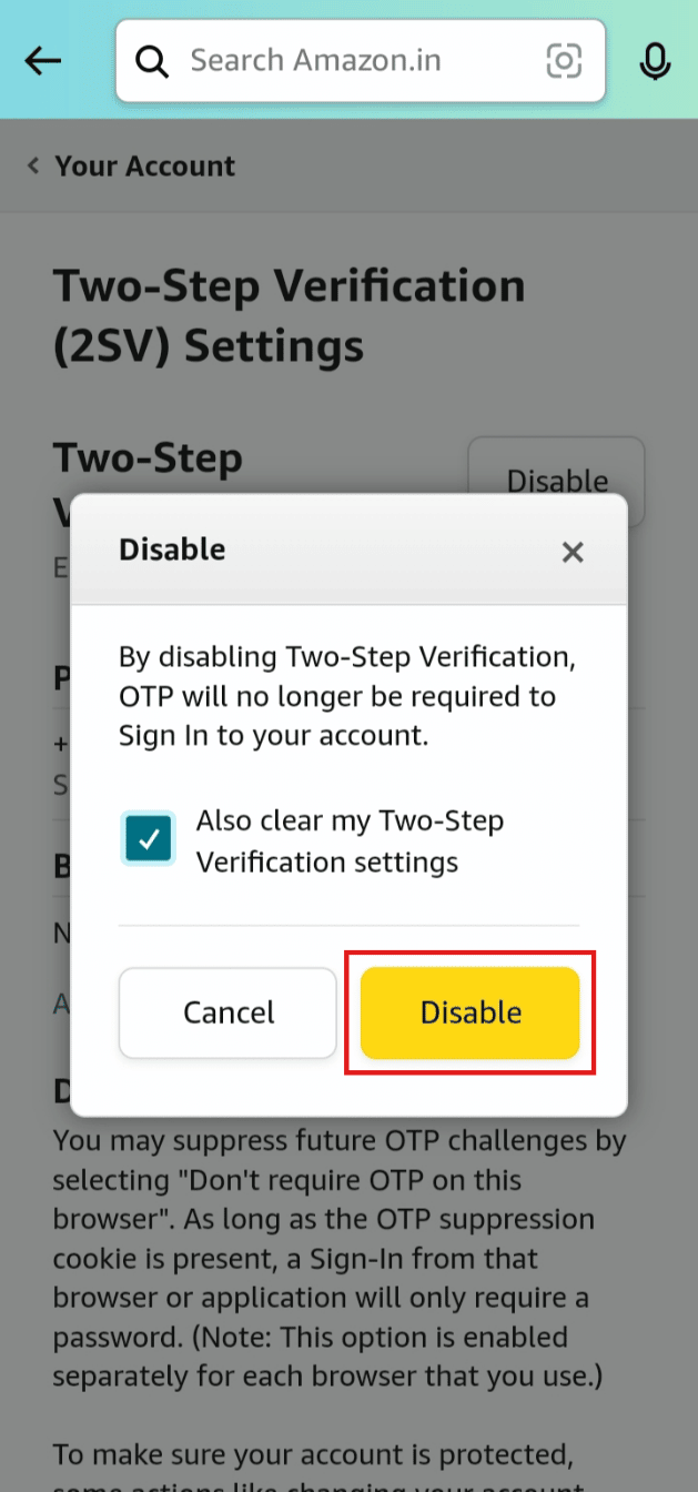 Tap on Disable to confirm your action of disabling amazon OTP verification | log into Amazon if you change your phone number | bypass Amazon OTP verification