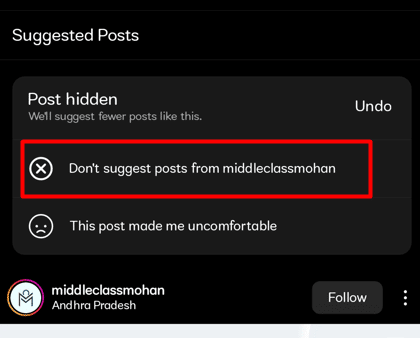 Tap on Don’t suggest posts from username to avoid getting posts from that account