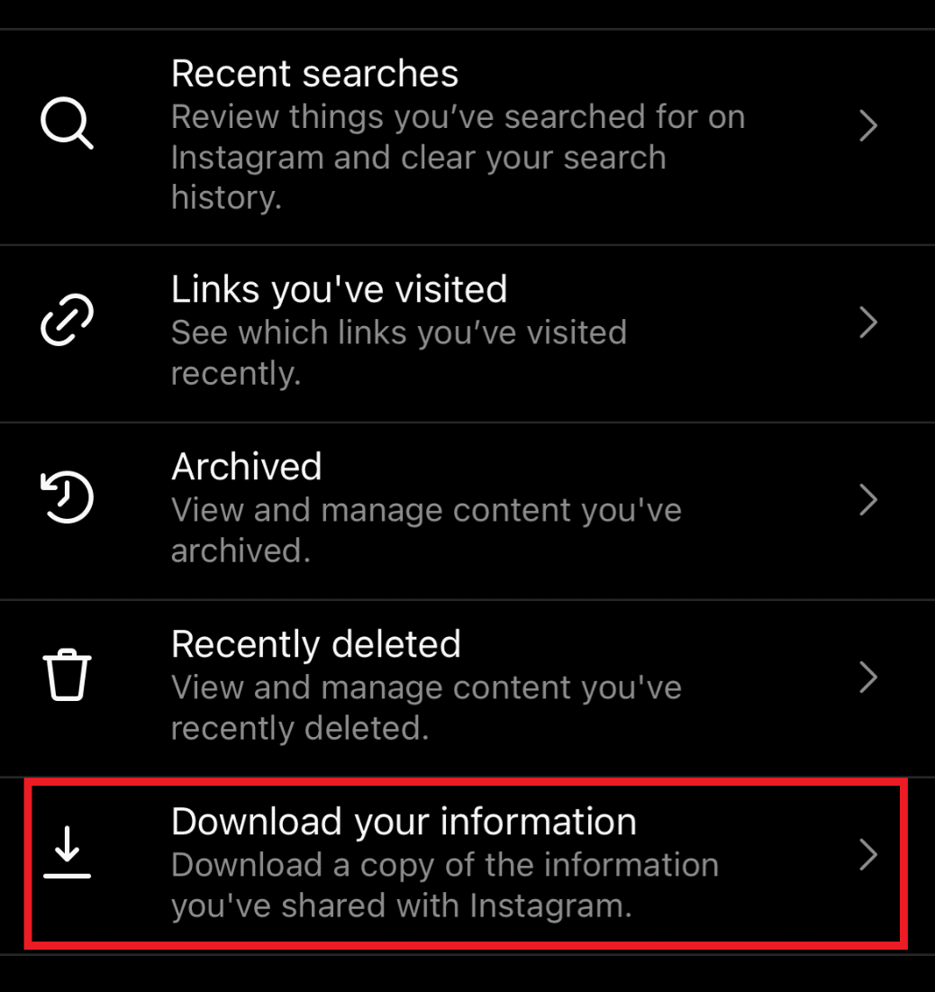 Tap on Download your information. How to Recover Deleted Instagram Direct Messages Without Software