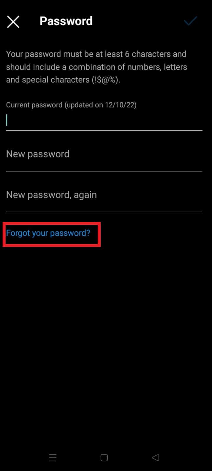 Tap on Forgot your password? 